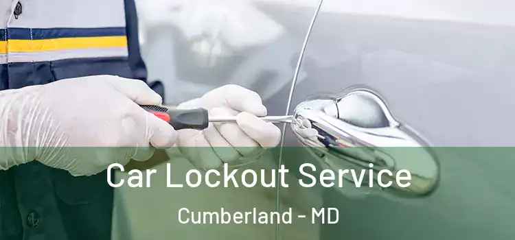Car Lockout Service Cumberland - MD