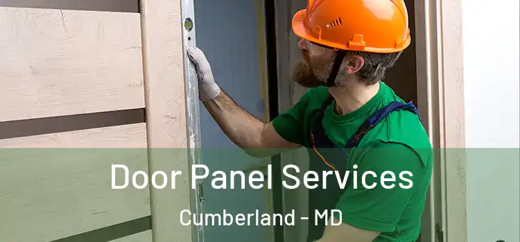 Door Panel Services Cumberland - MD